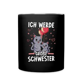 Ich Werde Große Schwester - Tasse einfarbig - Schwarz - Vorne