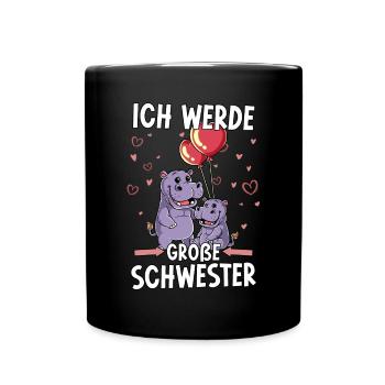 Ich Werde Große Schwester - Tasse einfarbig - Schwarz - Vorne
