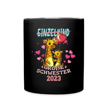 Einzelkind Große Schwester 2023 - Tasse einfarbig - Schwarz - Vorne