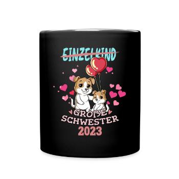 Einzelkind Große Schwester 2023 - Tasse einfarbig - Schwarz - Vorne