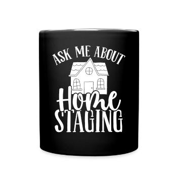 Interior Ask me about Home Staging House Stager - Tasse einfarbig - Schwarz - Vorne