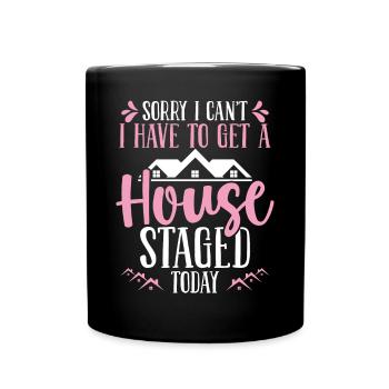 Home Staging Interior House Showing Home Stager - Full Colour Mug - black - Front