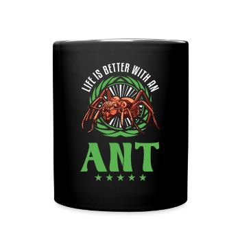 Life is better with an Ant ant Farm Ants - Full Colour Mug - black - Front