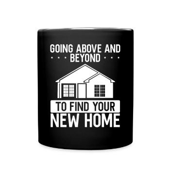 Real Estate Agent Find your New Home Estate Broker - Full Colour Mug - black - Front