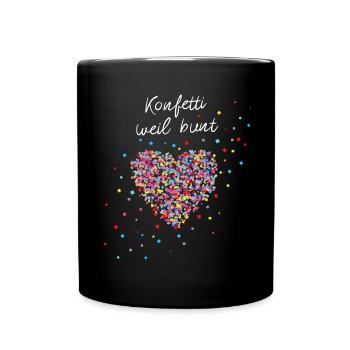 Konfetti Karneval Fasnacht Fasching 5. Jahreszeit - Tasse einfarbig - Schwarz - Vorne