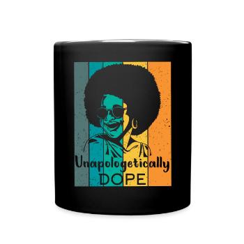 Unapologetisch Schwarzer Afro Afroamerikanischer - Tasse einfarbig - Schwarz - Vorne
