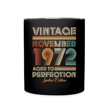 Vintage Aged To Perfection November 1972 - Full Colour Mug - black - Front