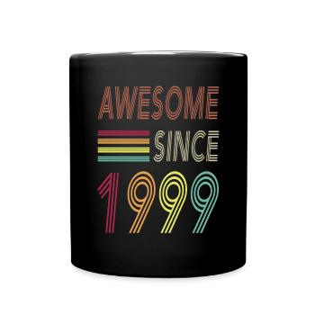 Awesome since 1999 - Tasse einfarbig - Schwarz - Vorne