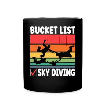 Bucket List Skydiving Funny Skydiver Skydiving - Full Colour Mug - black - Front