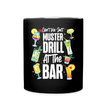 Cruise Ship Vacation Drinking - Tasse einfarbig - Schwarz - Vorne