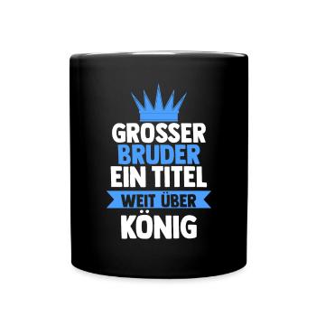Geschwister Familie Brüder Bruder - Tasse einfarbig - Schwarz - Vorne