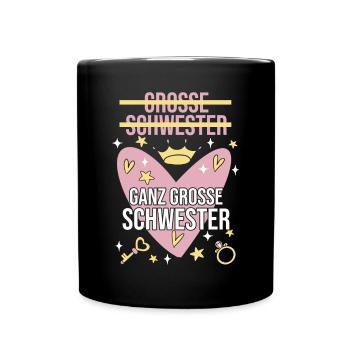 Geschwister Familie Schwestern Schwester - Tasse einfarbig - Schwarz - Vorne