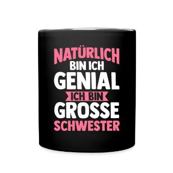 Geschwister Familie Schwestern Schwester - Tasse einfarbig - Schwarz - Vorne