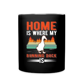 La maison est l’endroit où mon canard qui court est Laufente - Mug uni - noir - Devant
