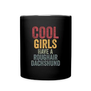 Les filles cool ont un teckel rugueux - Mug uni - noir - Devant