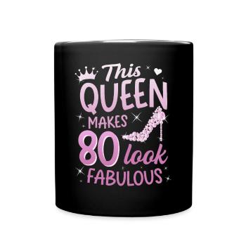 Cette reine fait 80 look Fabuleux 80e anniversaire - Mug uni - noir - Devant