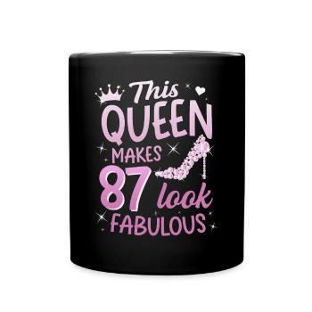 Cette reine fait 87 look Fabuleux 87e anniversaire - Mug uni - noir - Devant