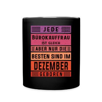 Angestellter Geburtstag Dezember geboren - Tasse einfarbig - Schwarz - Vorne