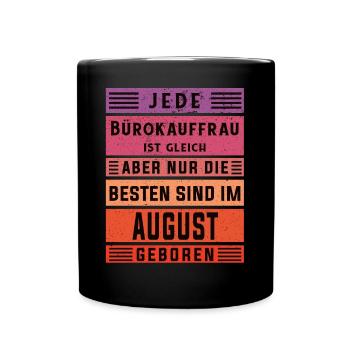 Angestellter Geburtstag August geboren - Tasse einfarbig - Schwarz - Vorne