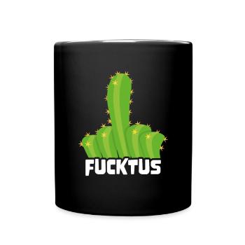 Ironic Succulent Sarcastic Funny Fucktus Cactus - Tasse einfarbig - Schwarz - Vorne
