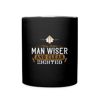 Schach macht den Menschen weiser und klarsichtiger - Tasse einfarbig - Schwarz - Vorne