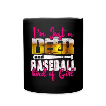 I'm Just A Beer & Baseball Kind Of Girl Baseball - Full Colour Mug - black - Front