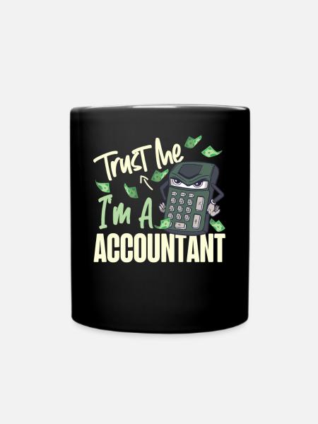 Accountant Bookkeeper Accounting - Tasse einfarbig - Schwarz