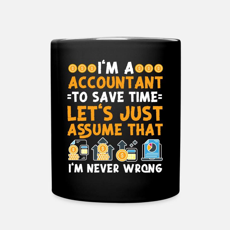 Accountant Bookkeeper Accounting - Tasse einfarbig - Schwarz
