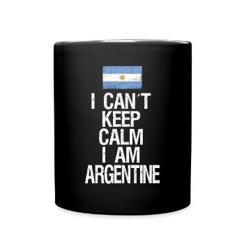 I can not Keep Calm I am Argentiner - Tasse einfarbig - Schwarz - Vorne