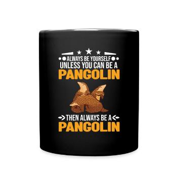Soyez toujours vous-même Pangolin Schuppentier - Mug uni - noir - Devant