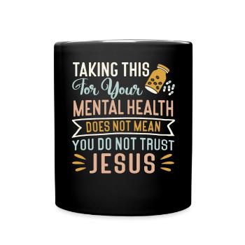 Anxiety Depression Mental Health - Full Colour Mug - black - Front