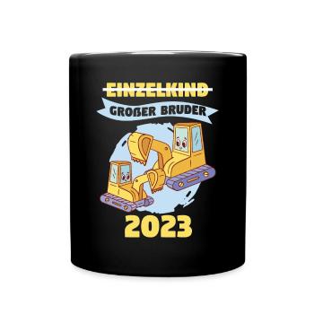 Bruder 2023 Bagger Baggerfahrer Bruder - Tasse einfarbig - Schwarz - Vorne