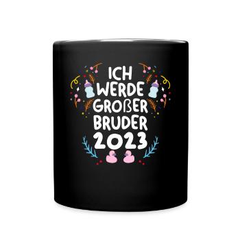 Bruder 2023 Schwanger Werdender Bruder - Tasse einfarbig - Schwarz - Vorne