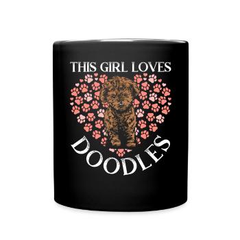 This Girl Loves Doodles Goldendoodle Dog Owner - Full Colour Mug - black - Front
