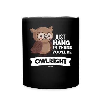 Accrochez-vous, vous serez hibou - Mug uni - noir - Devant