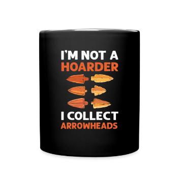 Ich Bin Kein Hamsterer. Ich Sammle Pfeilspitzen. - Tasse einfarbig - Schwarz - Vorne
