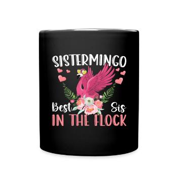 Best Sis In The Flock Sistermingo - Tasse einfarbig - Schwarz - Vorne