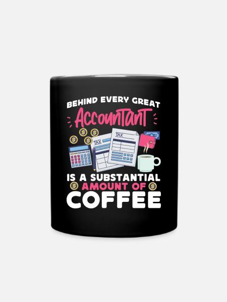 Accountant Bookkeeper Accounting - Tasse einfarbig - Schwarz
