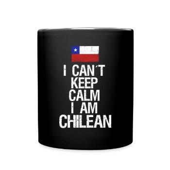 I can not Keep Calm I am Chilene - Full Colour Mug - black - Front