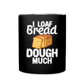 Funny bread baker - Full Colour Mug - black - Front