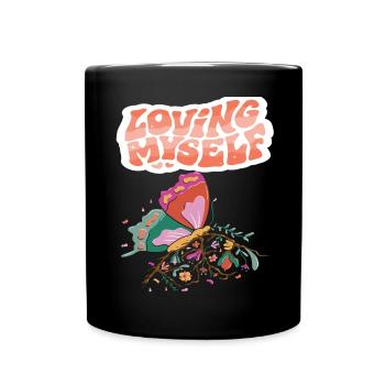 Loving Butterfly Motivational Saying with Butterfl - Tasse einfarbig - Schwarz - Vorne