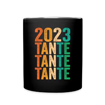 Tante 2023 Schwangerschaft Schwanger Werdende Tant - Tasse einfarbig - Schwarz - Vorne