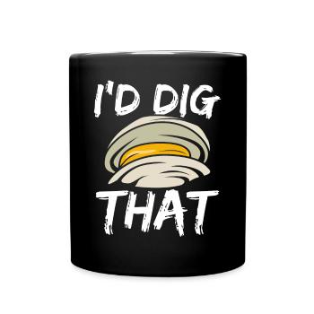 Clamming Rake Idig that Clam Clam DiggerClamming R - Full Colour Mug - black - Front