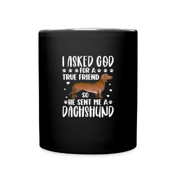 Dachshund Dog Dogs Dachshund Teckel Gift - Full Colour Mug - black - Front