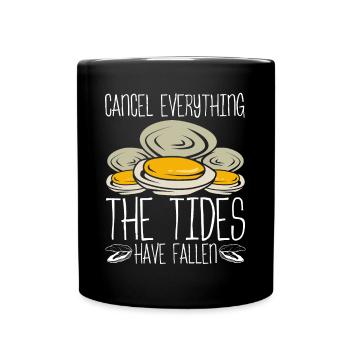 Clam Clam Digger the Tides have fallen Clamming - Tasse einfarbig - Schwarz - Vorne