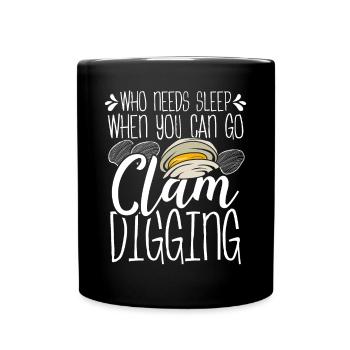 Palourde qui a besoin de sommeil quand vous pouvez aller clamper - Mug uni - noir - Devant