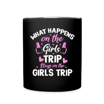 Ce qui se passe sur le voyage des filles reste drôle - Mug uni - noir - Devant
