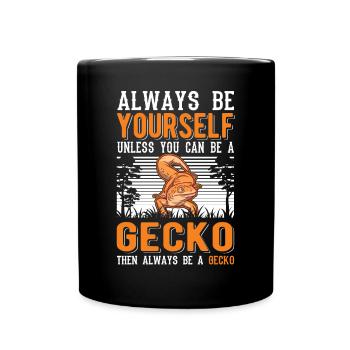 Soyez toujours vous-même Sauf si vous pouvez être un Gecko - Mug uni - noir - Devant