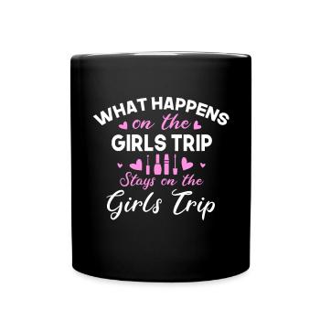 Ce qui se passe sur le voyage des filles reste drôle - Mug uni - noir - Devant