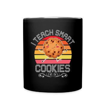 Funny teacher I teach smart cookies that - Full Colour Mug - black - Front